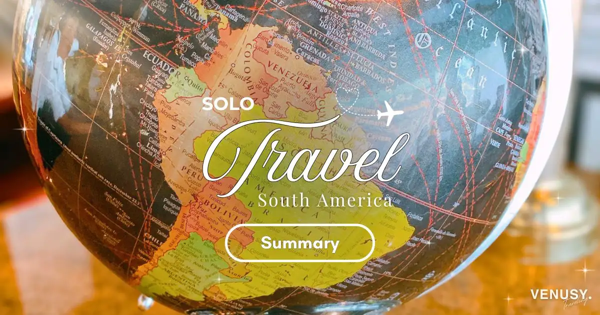 南米女子一人旅まとめページの画像。南米の地図が映る地球儀の写真。